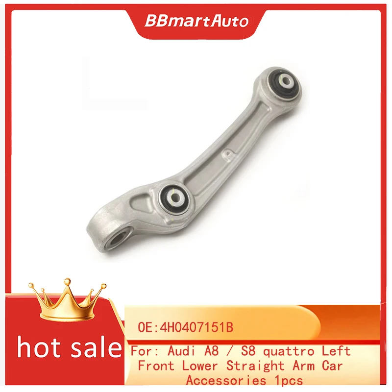

4H0407151B BBmart автозапчасти опорный рычаг для Audi A8/S8 quattro левый передний нижний прямой рычаг автомобильные аксессуары 1 шт.