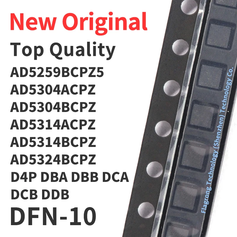 1 Piece AD5259BCPZ5 AD5304ACPZ AD5304BCPZ AD5314ACPZ AD5314BCPZ AD5324BCPZ D4P DBA DBB DCA DCB DDB DFN-10 Chip IC