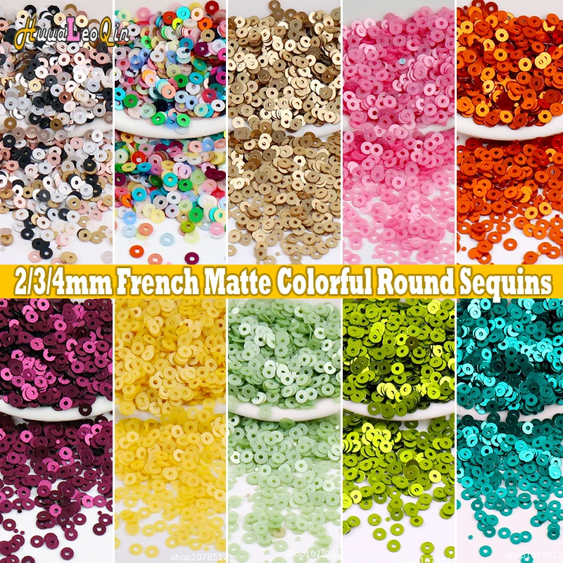 5g 2 3 4mm French Matte Colorful Round Sequins Loose Cup Sequins Paillettes Glitter for Jewelry Making DIY Sewing Nail Art Craft