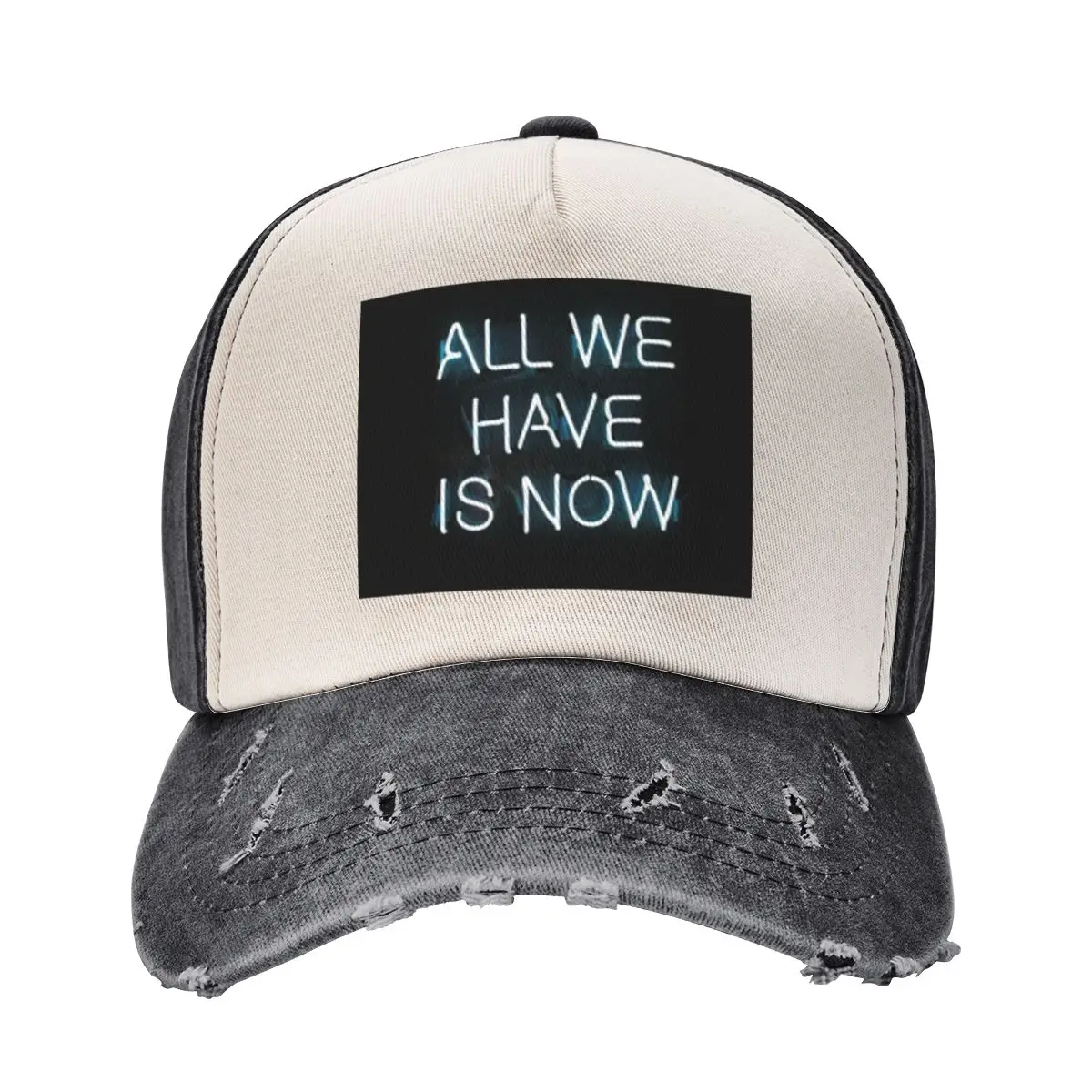 

ALL WE HAVE IS NOW Baseball Cap Hat Luxury Brand Icon Luxury Hat Golf Men Women's