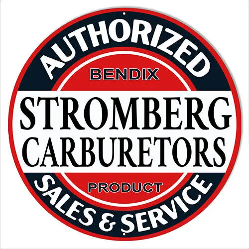 Stromberg Carburetors Authorized Sales Metal Sign 14 In Round