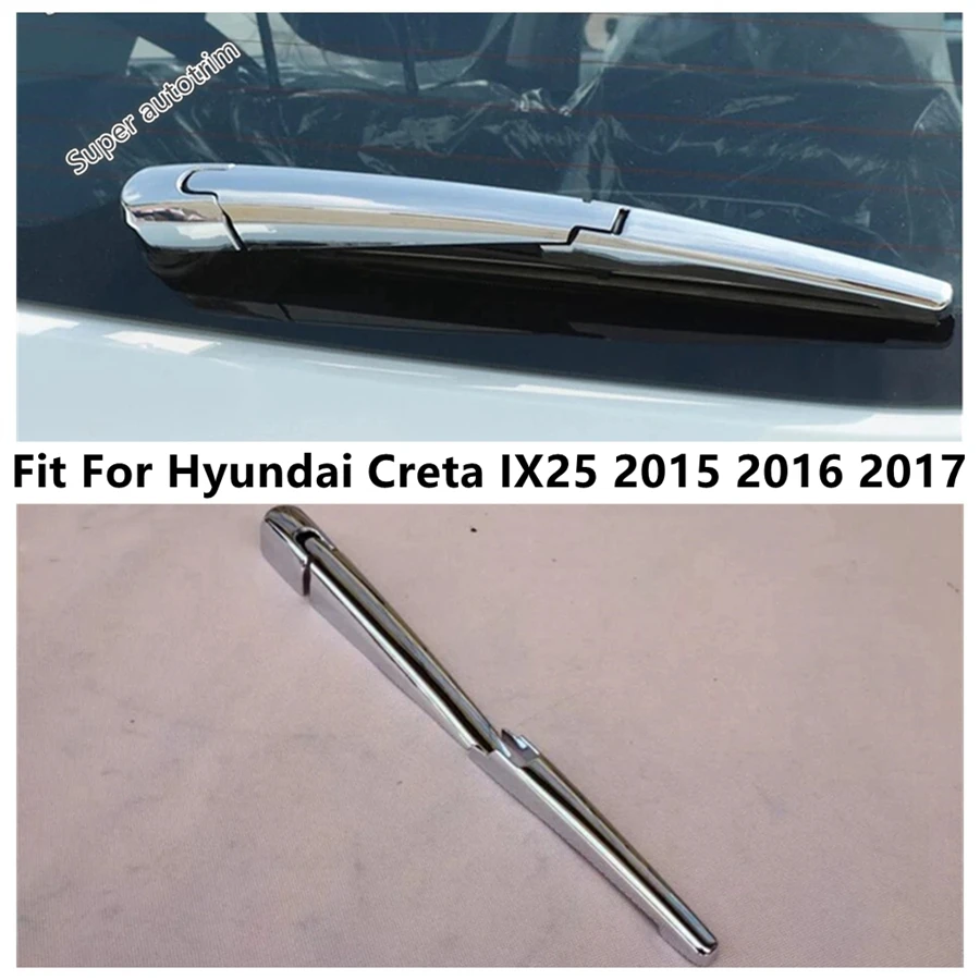 

Car Rear Window Wiper Decoration Cover Trim For Hyundai Creta IX25 2015 2016 2017 ABS Chrome Accessories Exterior Refit Kit