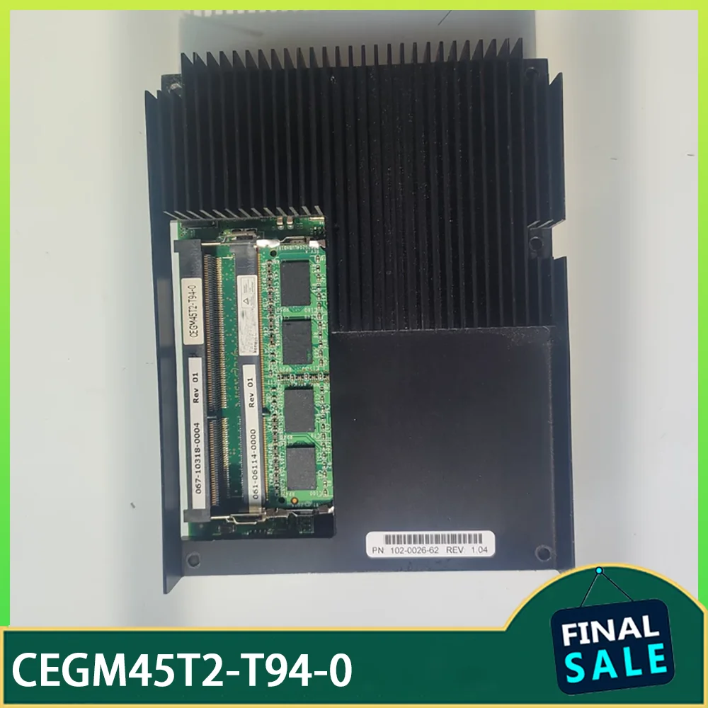 

The Industrial motherboard CEGM45T2-T94-0 REV 1.04