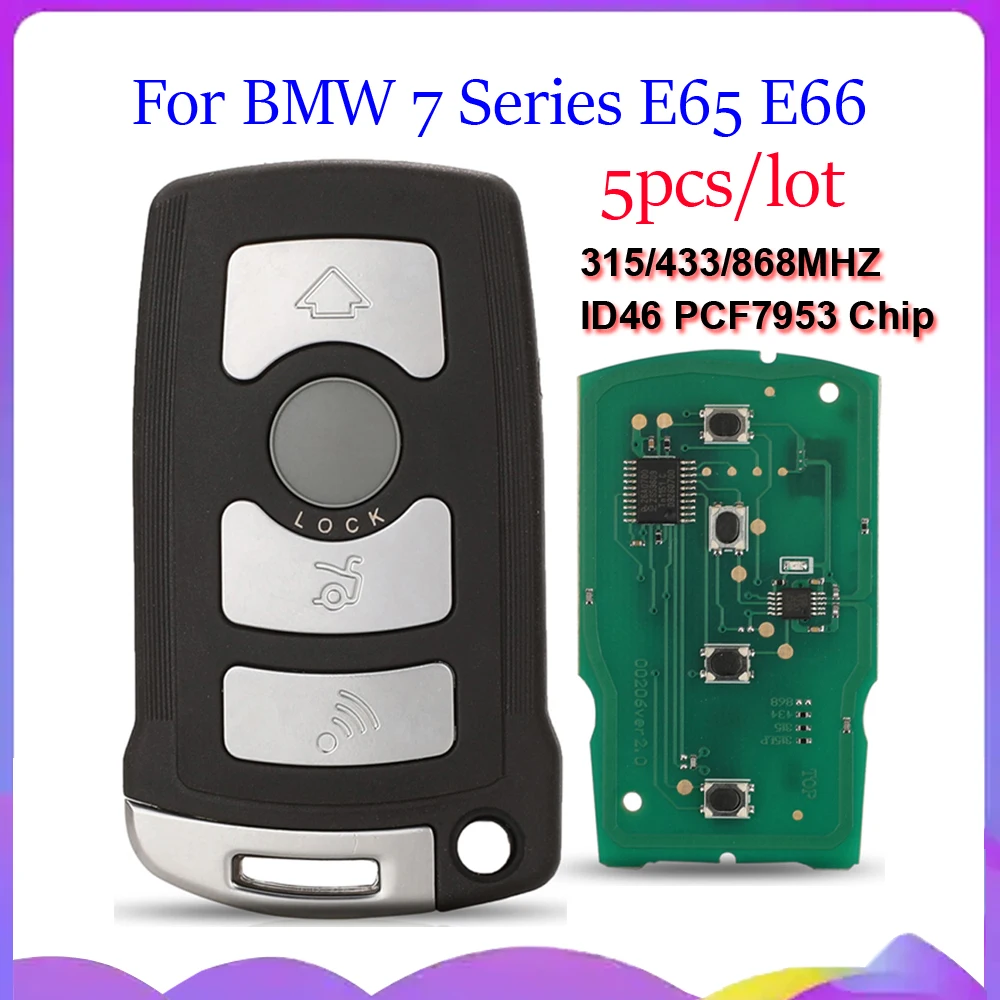 jingyuqin New 5pcs Remote Smart Car Key For BMW 7 Series E65 E66 315/315LP/433/868MHZ ID46 PCF7953 Chip With HU92 CAS1 System