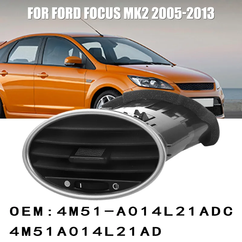 

Auto Air Conditioning Outlet Dashboard A/C Vent For Ford Focus MK2 2005 2006 2007-2013 4M51A014121AC Air Vent Outlet Nozzle