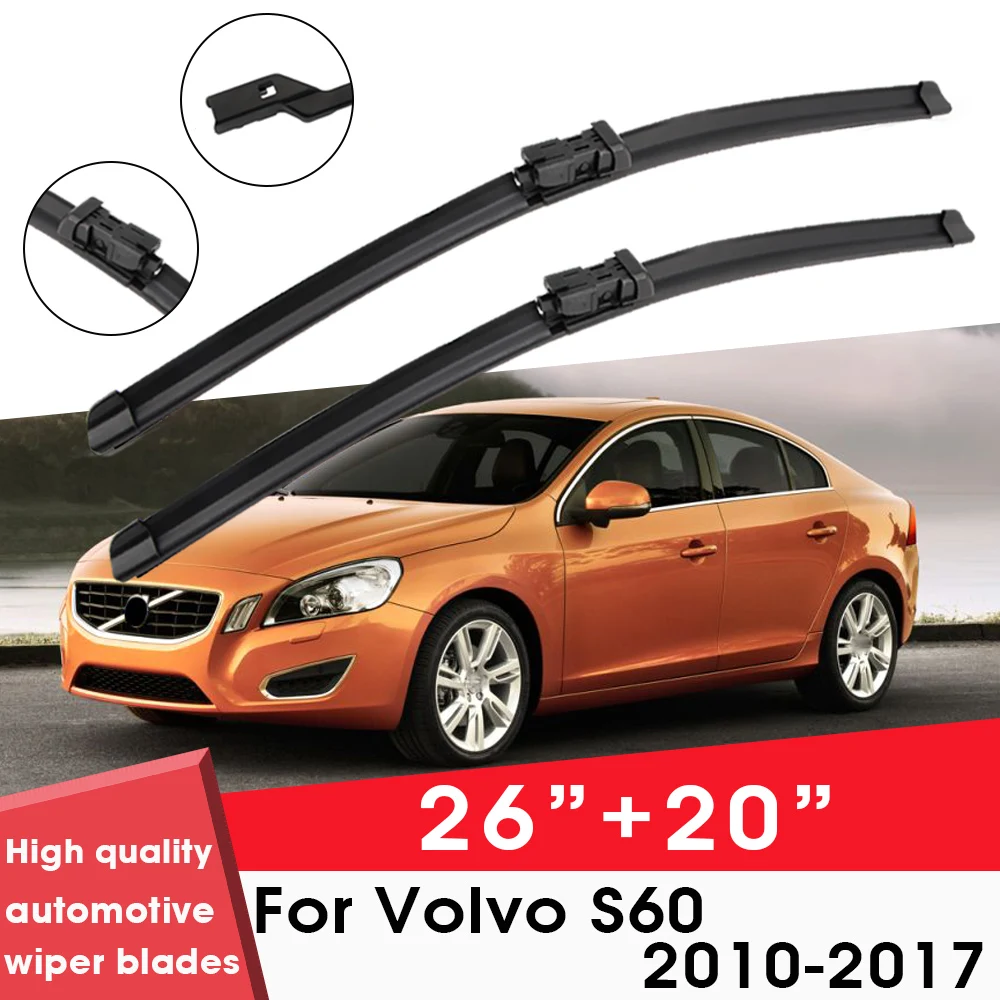 

Car Wiper Blade Blades For Volvo S60 2010-2017 26"+20" Windshield Windscreen Clean Rubber Silicon Cars Wipers Accessories