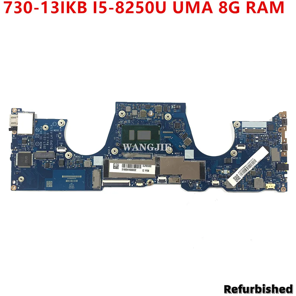 لينوفو اليوغا 730-13IKB DLZP3 LA-F571P اللوحة الأم للكمبيوتر المحمول FRU 5B20Q95866 5B20Q95828 SR3LA I5-8250U UMA 8G RAM