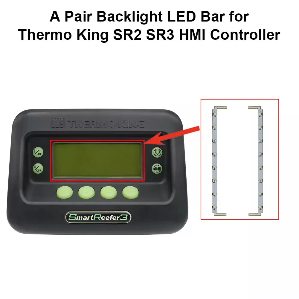 a-pair-2pcs-backlight-led-bar-replacement-backlight-led-bar-for-thermo-king-smart-reefer-sr2-sr3-hmi-controller