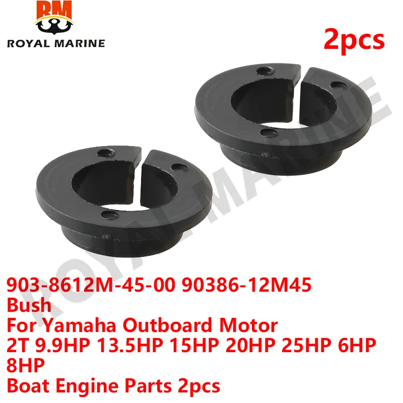 903-8612M-45-00 2 pcs 90386-33M96-00 Bush For Yamaha Outboard 2T 9.9HP 13.5HP 15HP 20HP 25HP 6HP 8HP 2T 3(MALTA) 6-30HP F6 F8 F9