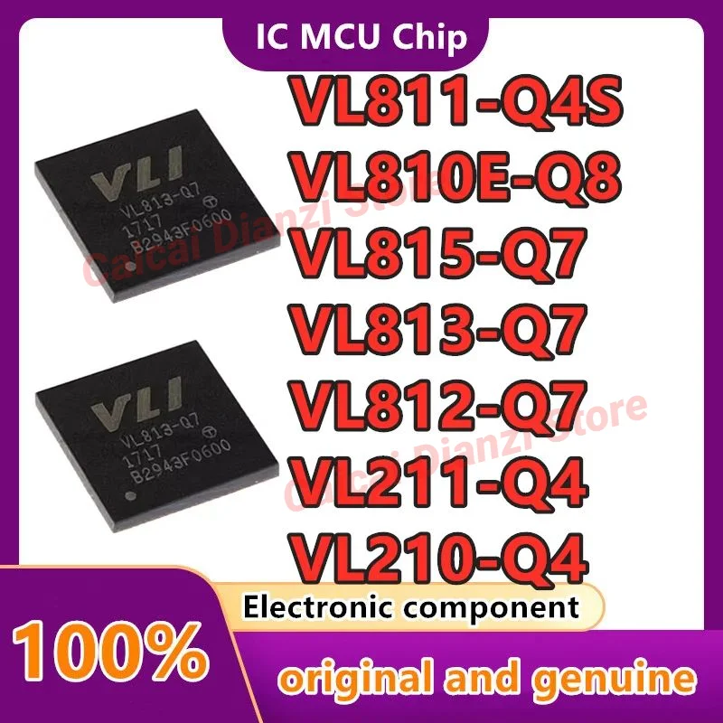 Original genuine VL100 VL102 VL103 VL210 VL211 VL812 VL813 VL815 VL817 VL810E VL811-Q4S Q4 Q7 Q8 USB chip package QFN