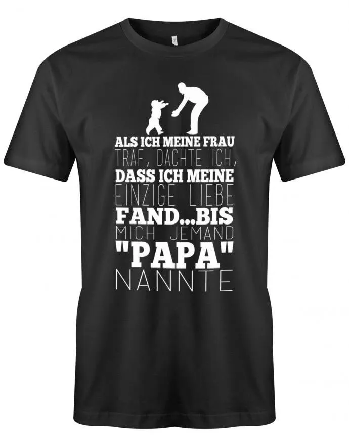 Papa T Shirt Als Ich Meine Frau Traf Bis Mich Jemand Nannte Lustig Geschenkidee Für