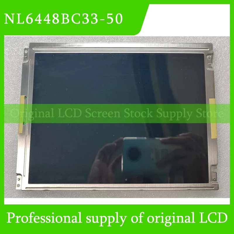 

NL6448BC33-50 10,4-дюймовый оригинальный ЖК-экран для NEC Совершенно новый и быстрая доставка