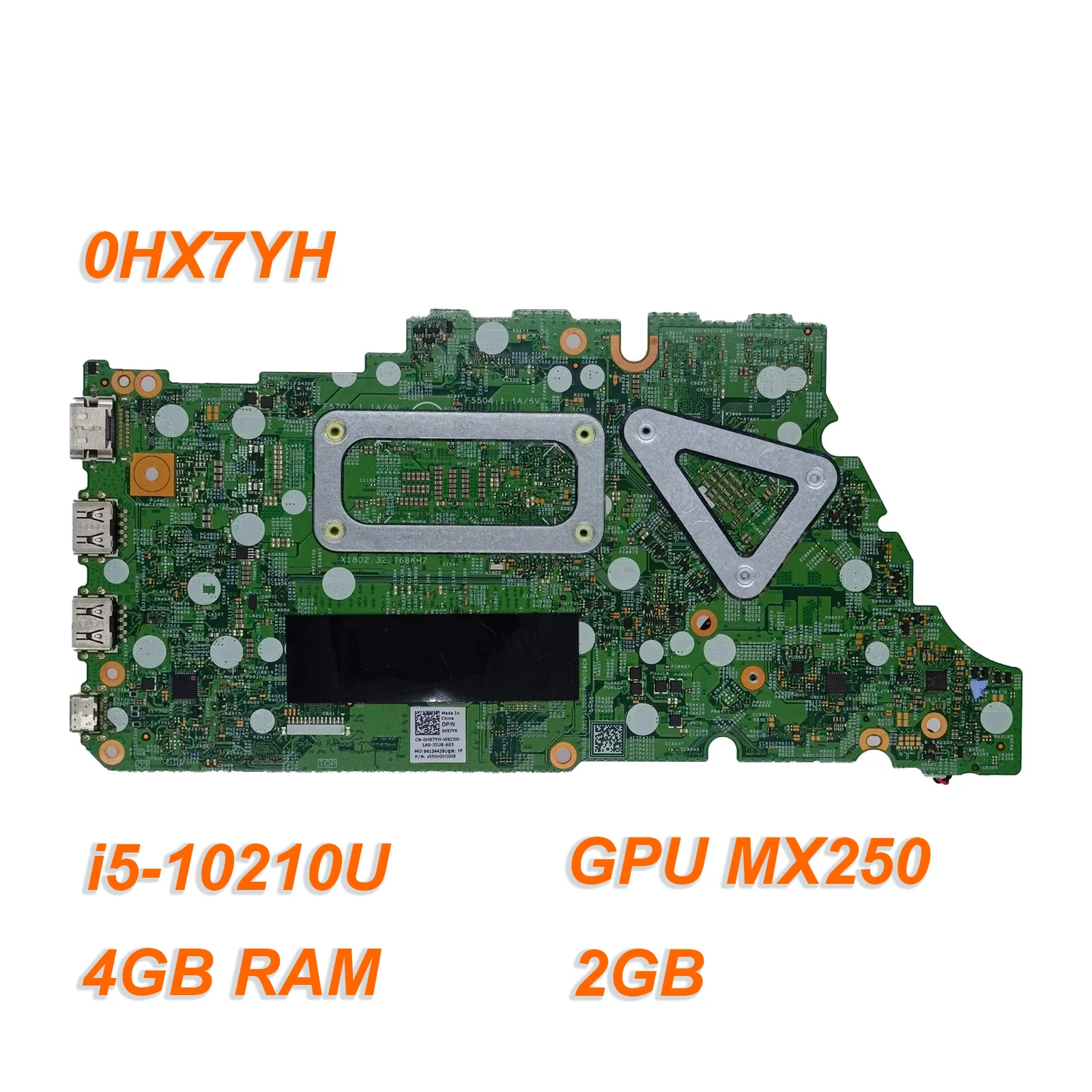 

0HX7YH For Inspiron 5490 5498 5590 5598 Vostro 5490 5590 Motherboard System Mainboard OnboardCPU 18778-1 i5-10210U 4GB MX250 2GB