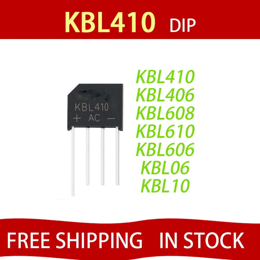 10PCS KBL410 KBL-410 4A 1000V Single Phases Diode bridge rectifier KBL406 KBL610 KBL608 KBL06 KBL10 KBL606 FREE SHIPPING