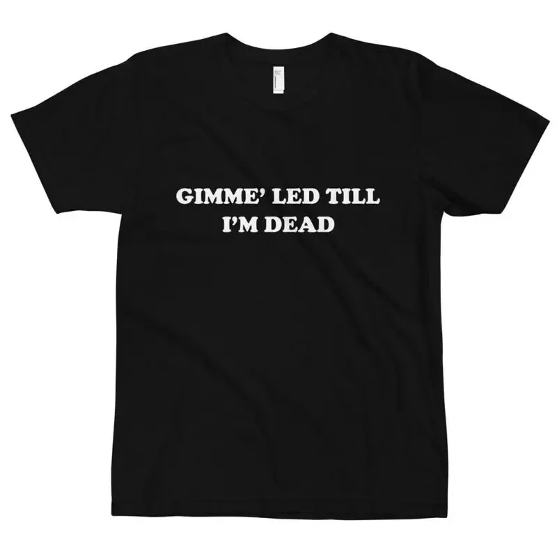 Gimme Led Till I'm Dead Jimmy Page T-Shirt