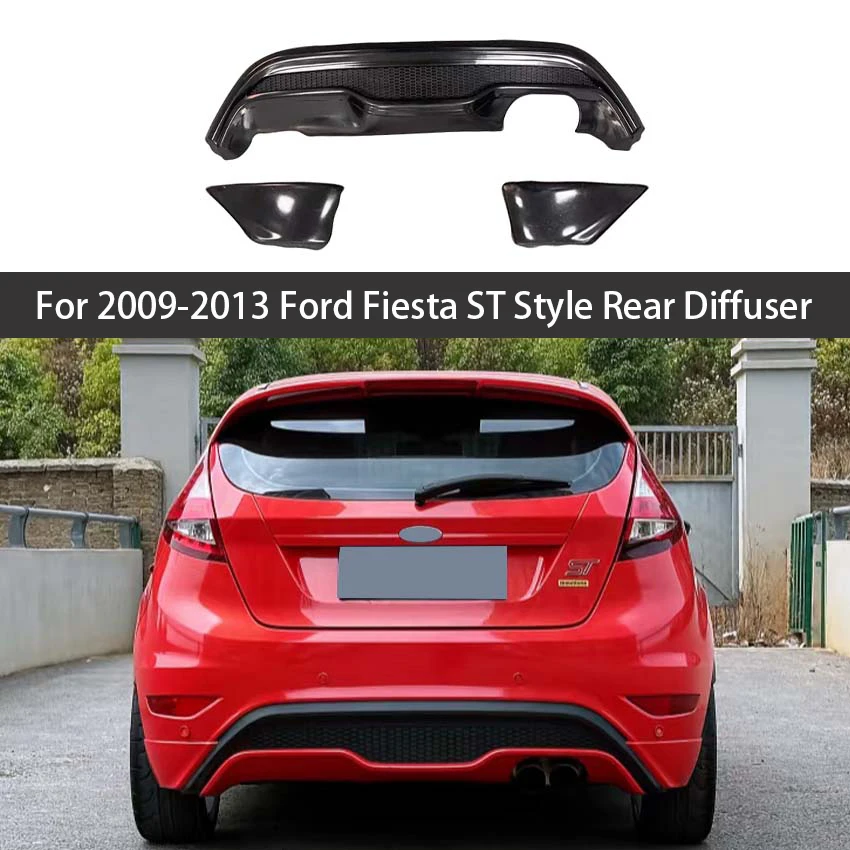 

For Ford 2009 10 11 12 2013 Fiesta ST Style Regular Edition Car Parts Rear Bumper Diffuser Lip Spoiler Divider Chin Body Kit