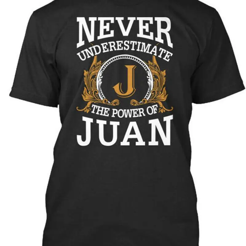 

Футболка Juan Never Underestimate J The Power Of Premium, сделанная в США, S 5XL