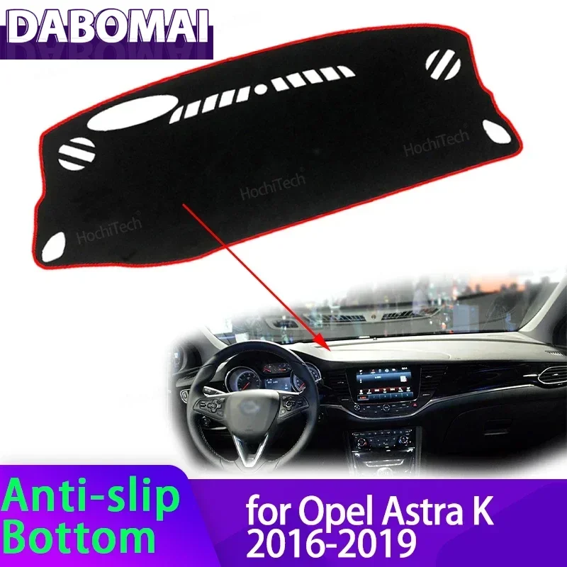 

For Opel Astra K 2016-2019 Vauxhall Holden Car Dashboard Cover Avoid Light Pad Instrument Panel Mat Case Carpets