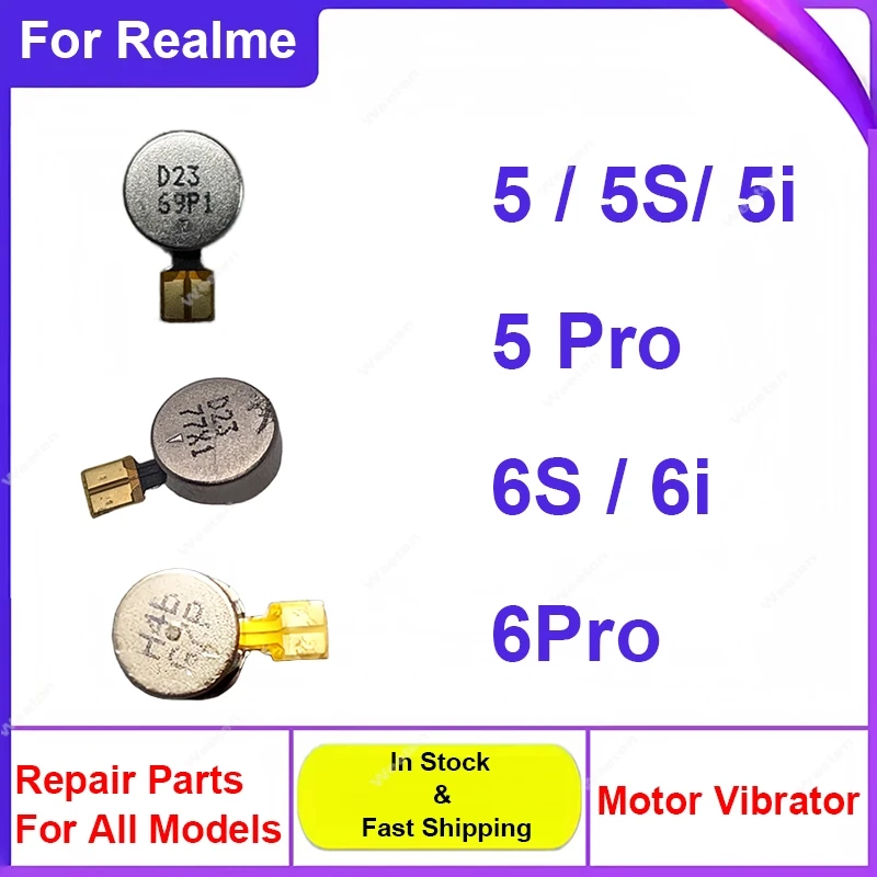 Motor Vibrator For Realme 5 5i 5S 6 6i 6S Pro 6Pro 5G Motor Vibrator Vibration Motor Flex Cable Repair Parts