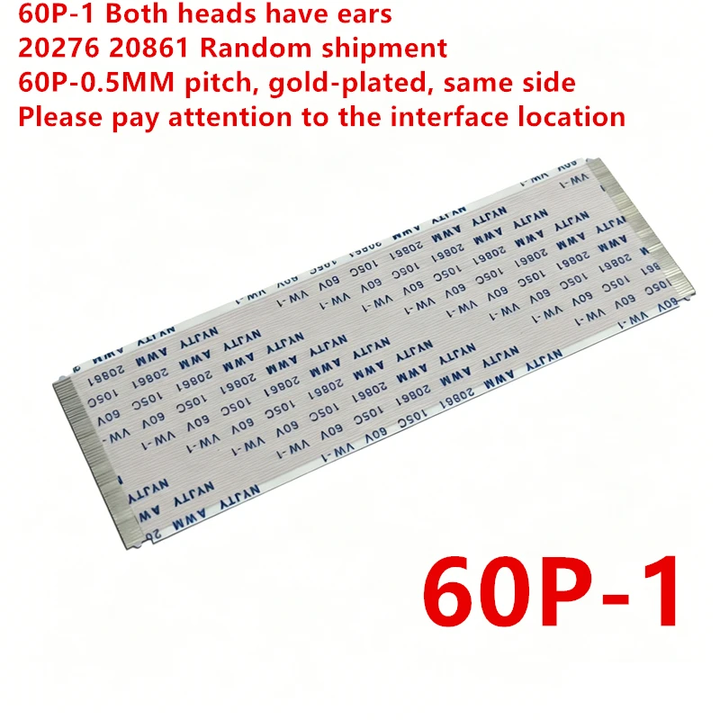 60Pin w/ Hook AWM 20706 / 20861 105C 60V VW-1 FFC Ribbon Cable 60PIN FFC  60PFFC  60P 60P  Logic board T-CON  FFC line