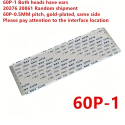 60Pin w/ Hook AWM 20706 / 20861 105C 60V VW-1 FFC Ribbon Cable 60PIN FFC 60PFFC 60P 60P Logic board T-CON FFC line