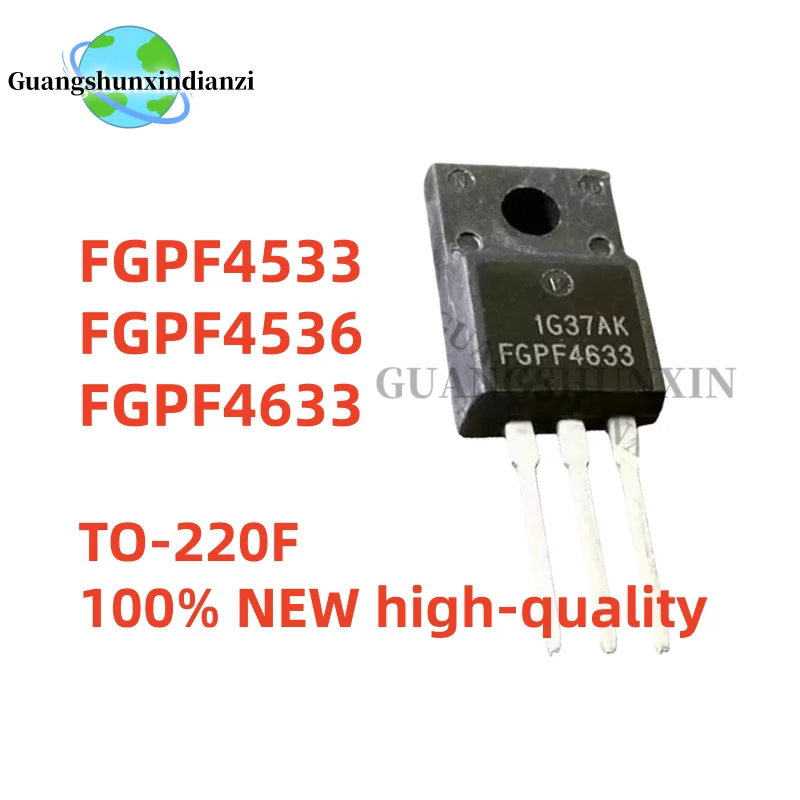 10PCS 100% NEW high-quality FGPF4533 FGPF4536 FGPF4633 TO-220F Best Quality transistor In Stock