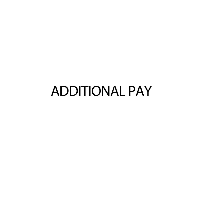 

Special Payment Links For additional shipping costs or additional payments on orders