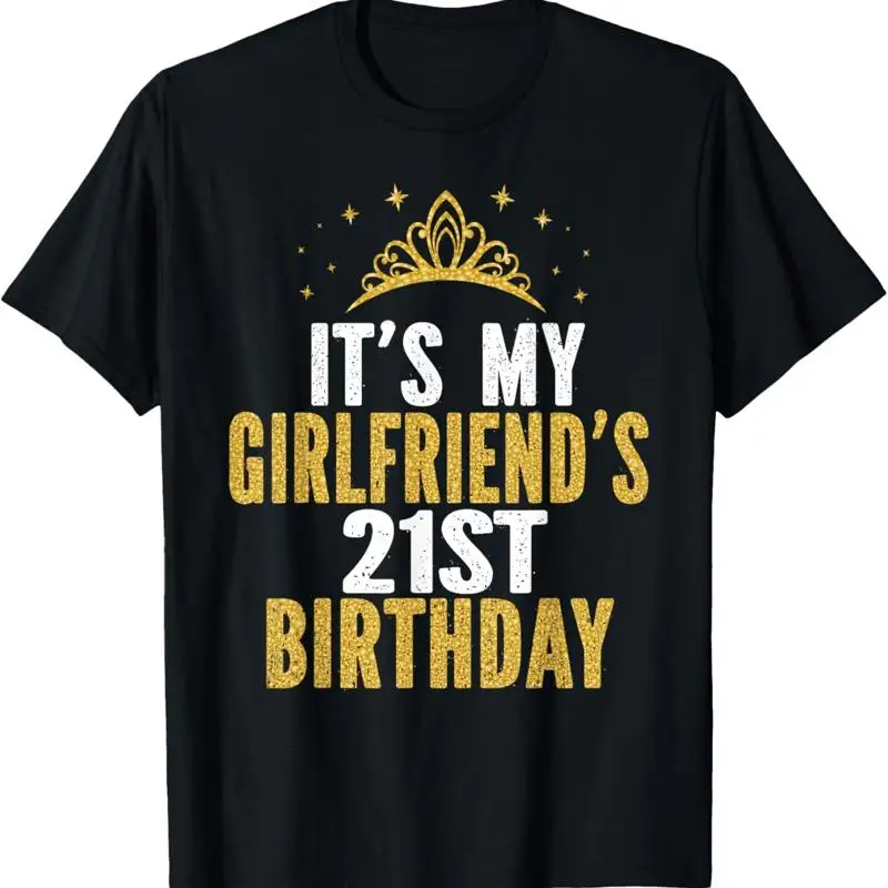 

Женская футболка «It's My Girlfriend» на 21 день рождения, 21 год