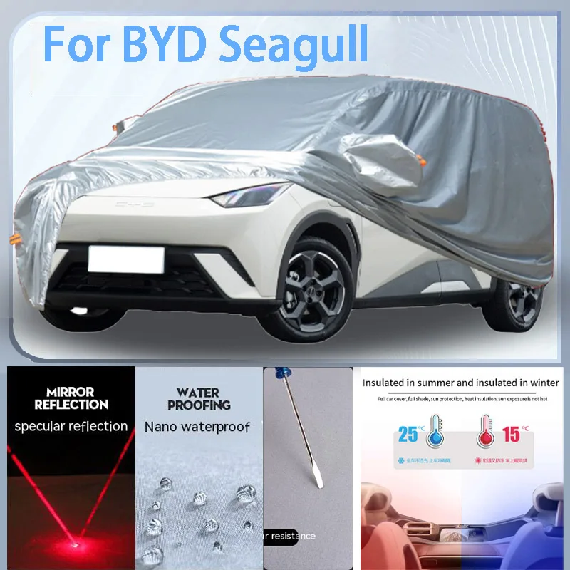 For BYD Seagull Full Car cover with UV protection and Winter Insulation roles,Rainproof,Snowproof Ati-frost properties.