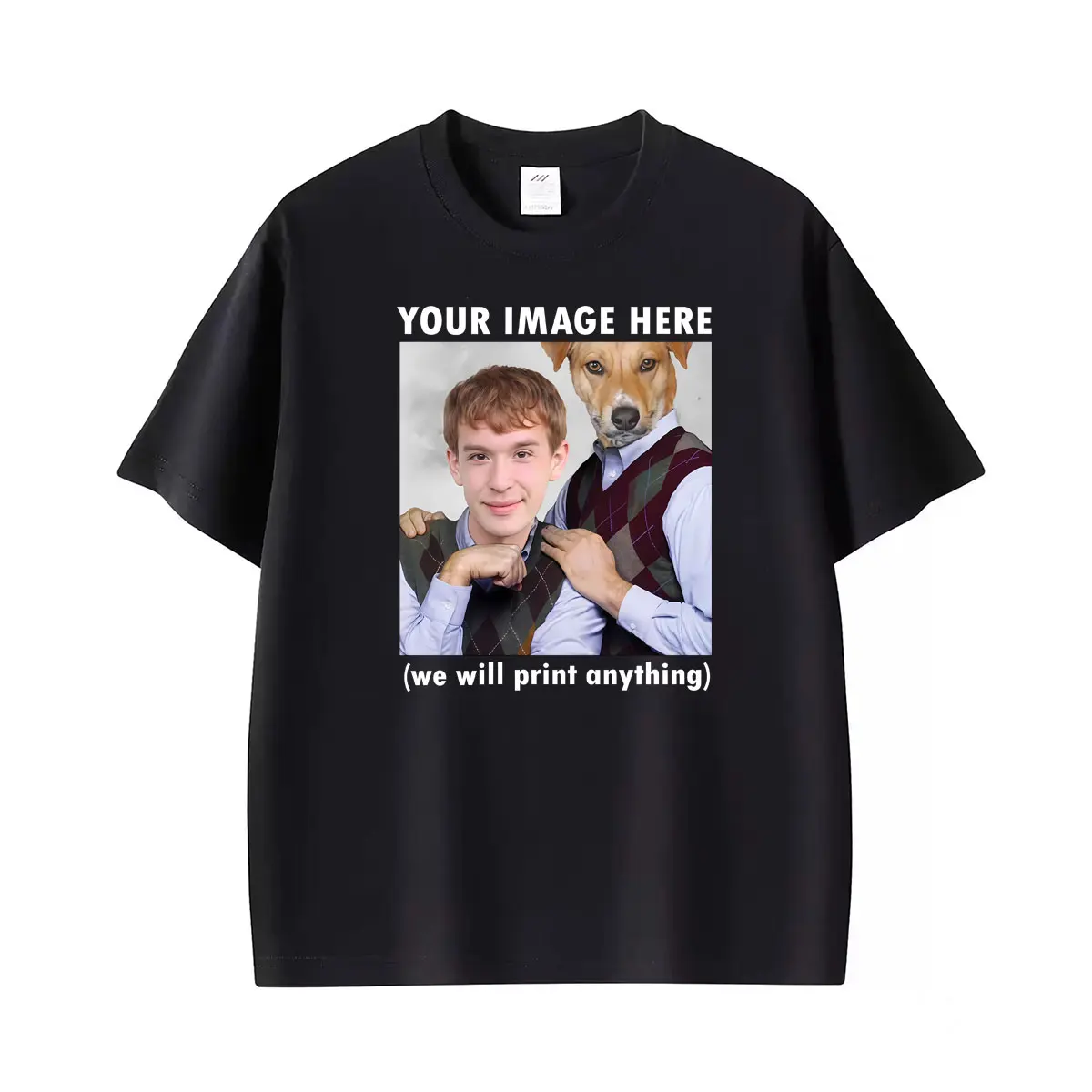 YOUR IMAGE HERE (we Will Print Anything) Funny Tee Shirt Men Women Fashion Summer T-shirt Casual Short Sleeve T Shirts