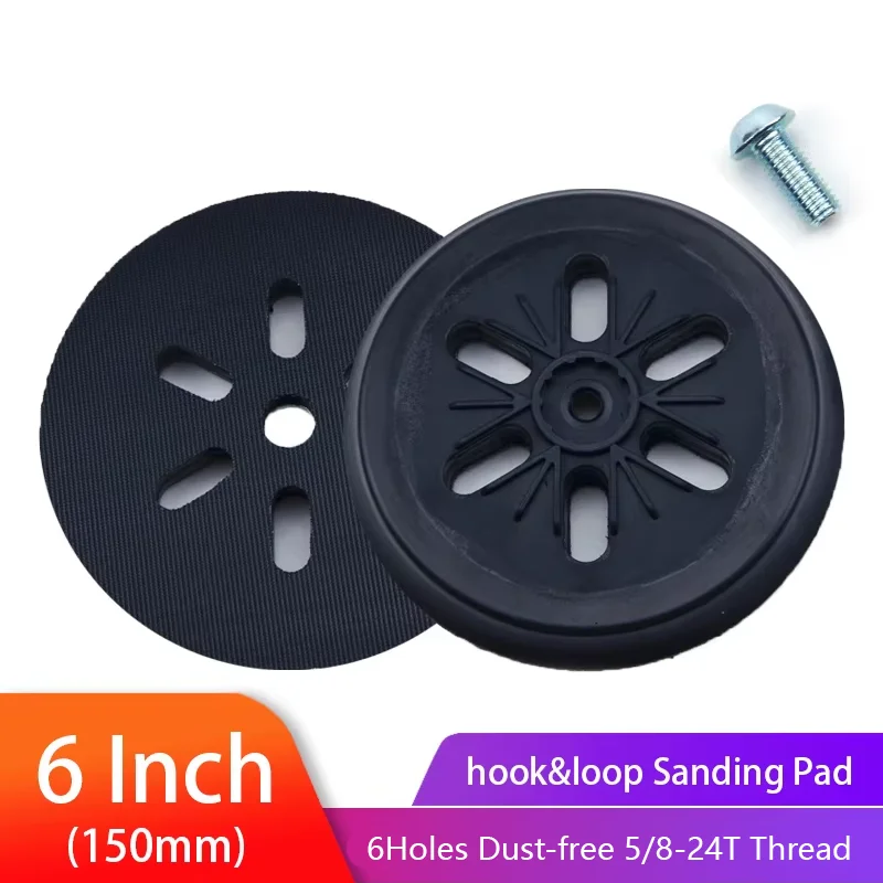 6Inch 150mm 6-Hole Back-up Sanding Pad Dust-free 5/16-24T Thread Backing pad for Hook&Loop Sanding Discs Power Tools Accessories