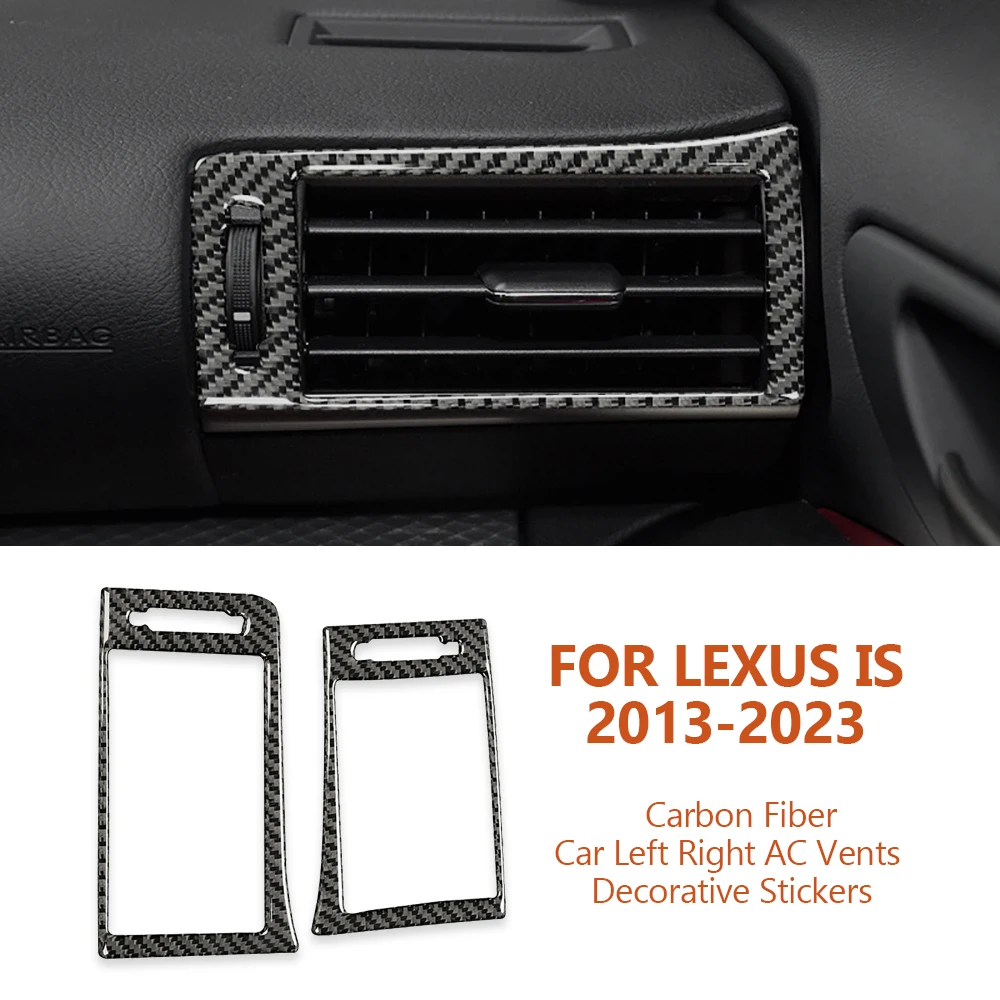 

For Lexus IS IS250 2013-2023 Carbon Fiber Car Left Right Air Conditioning Vents Decorative Stickers Auto Accesorioss Vehículos