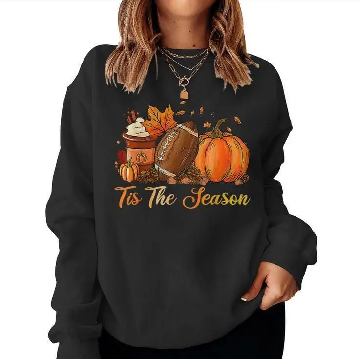 

Autumn 'Tis The Season Sweatshirt, Women's Fall Pumpkin Spice & Football Crewneck, Thanksgiving Casual Long Sleeve Gift Top