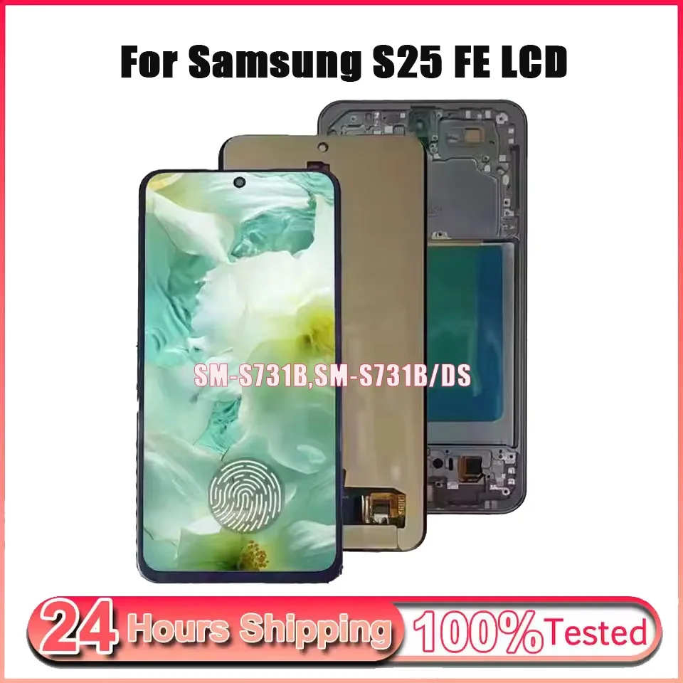 For Samsung S25 FE Display Touch Screen Digitizer Assembly S25FE Screen With Frame SM-S731B, SM-S731B/DS Premium Lcd