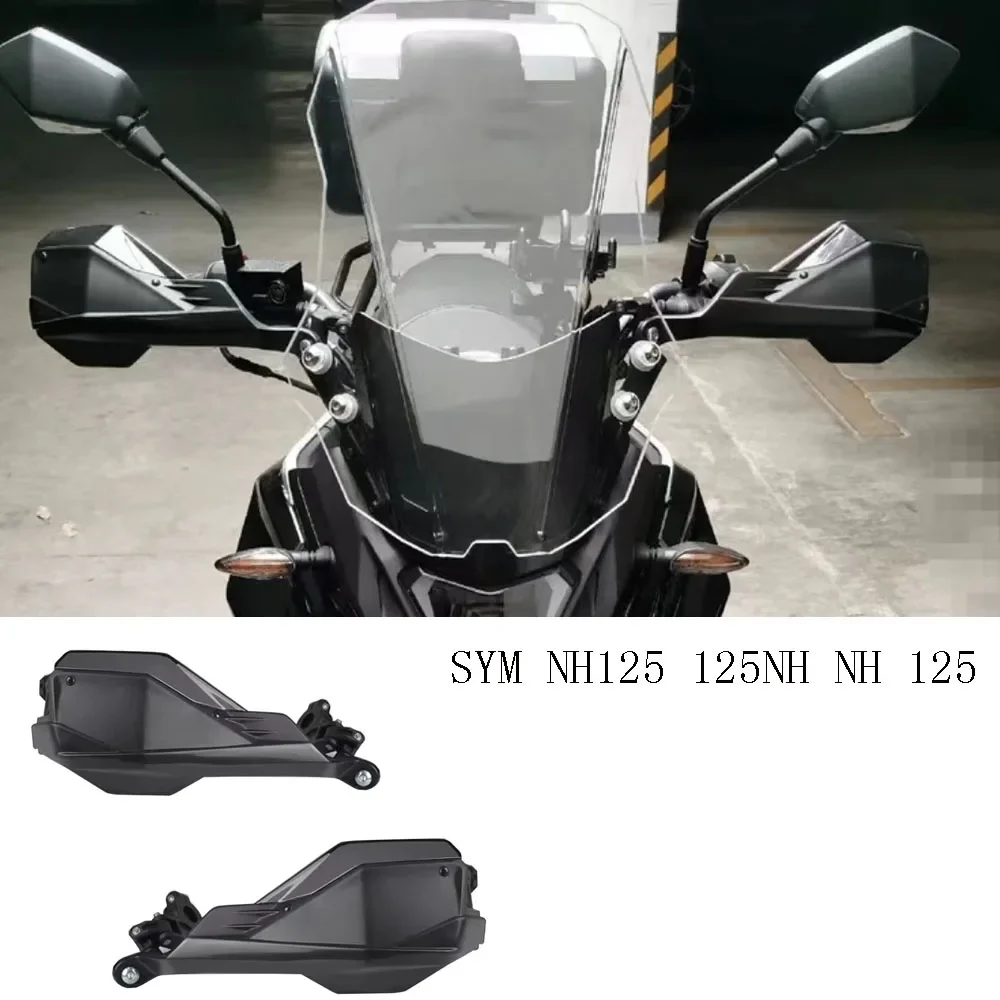 

New Suitable for SYM NH125 Motorcycle Accessories Modified Handguard Suitable for SYM NH125 125NH NH 125