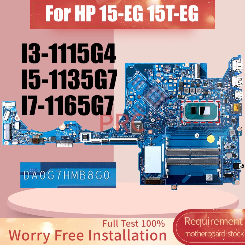 DA0G7HMB8G0 For HP 15-EG 15T-EG Laptop Motherboard I3-1115G4 I5-1135G7 I7-1165G7 Notebook Mainboard