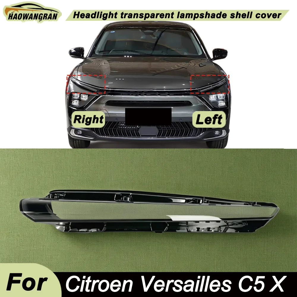 

For Citroen Versailles C5 X Daytime lampshade Headlamp Cover Transparent Headlight Shell Lens Plexiglass Auto Replacement Parts