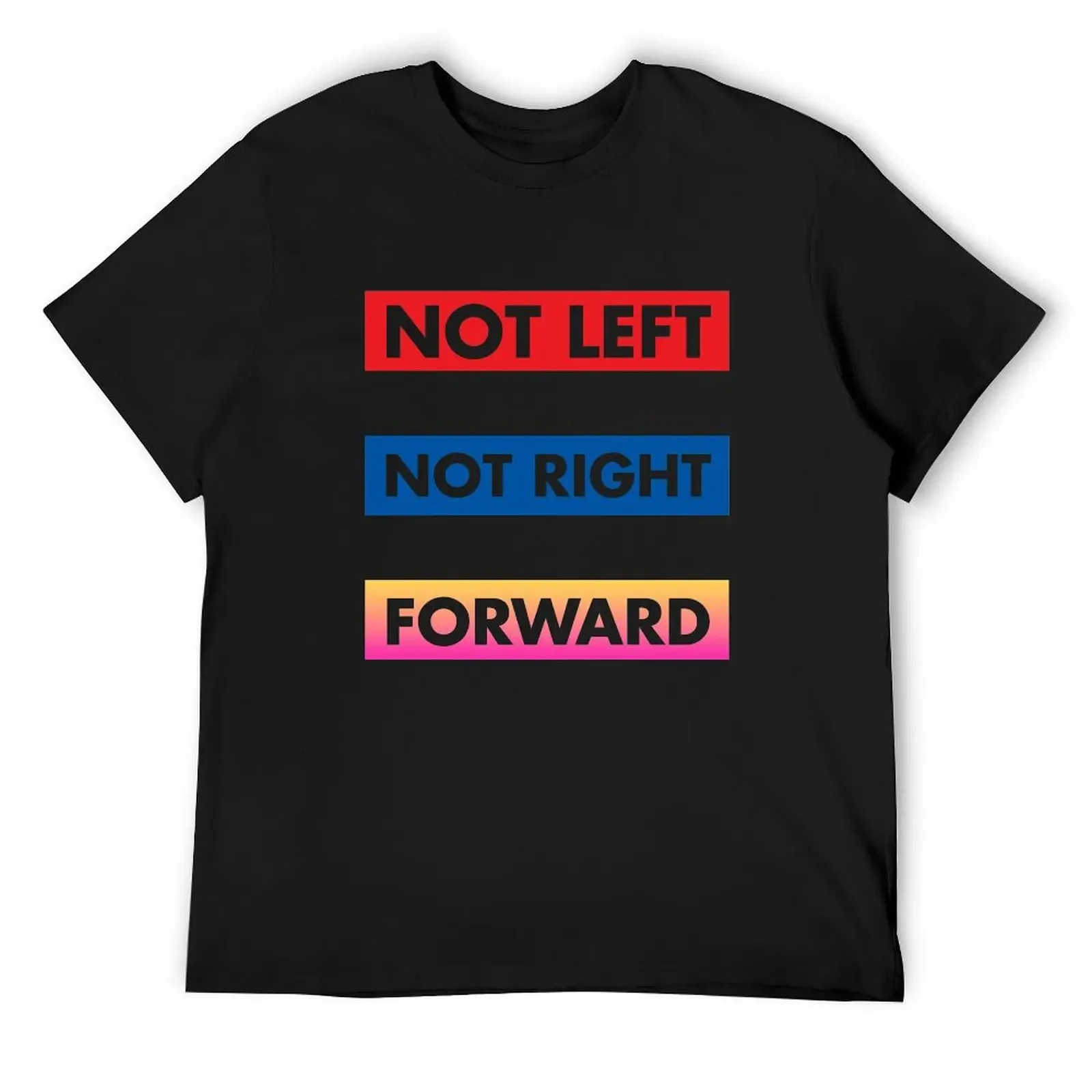 

Not Left Not Right Forward Vaporvawe Yang 2020 T-Shirt sweat basketball graphic tees quick-drying cute clothes mens fashion