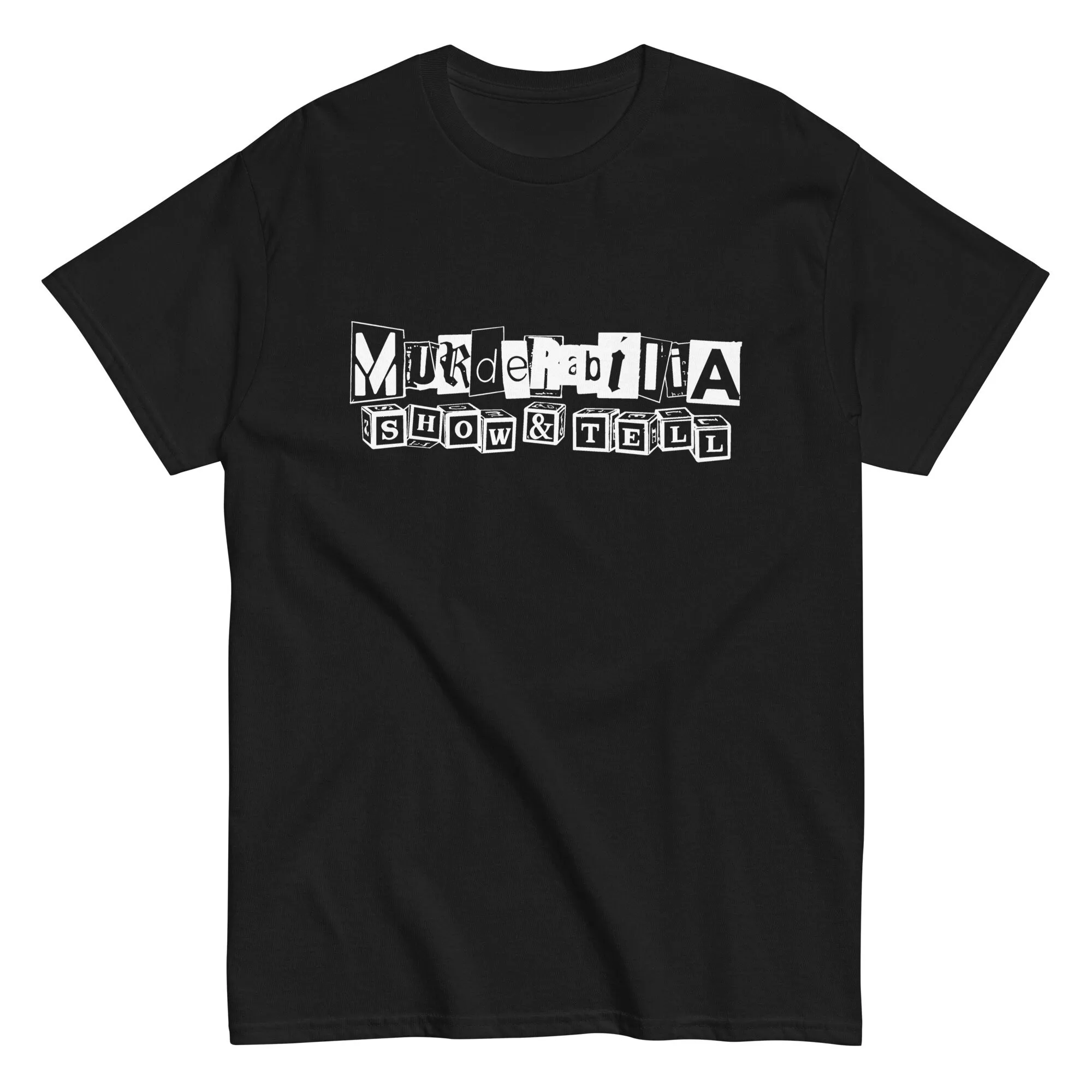 Murderabilia Show and Tell Unisex T-shirt