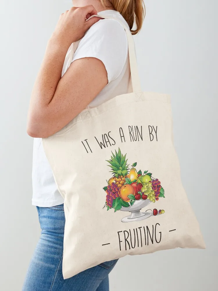 It Was A Run By Fruiting Tote Bag Shopping bags tote bag women hand bags shopping cart bags