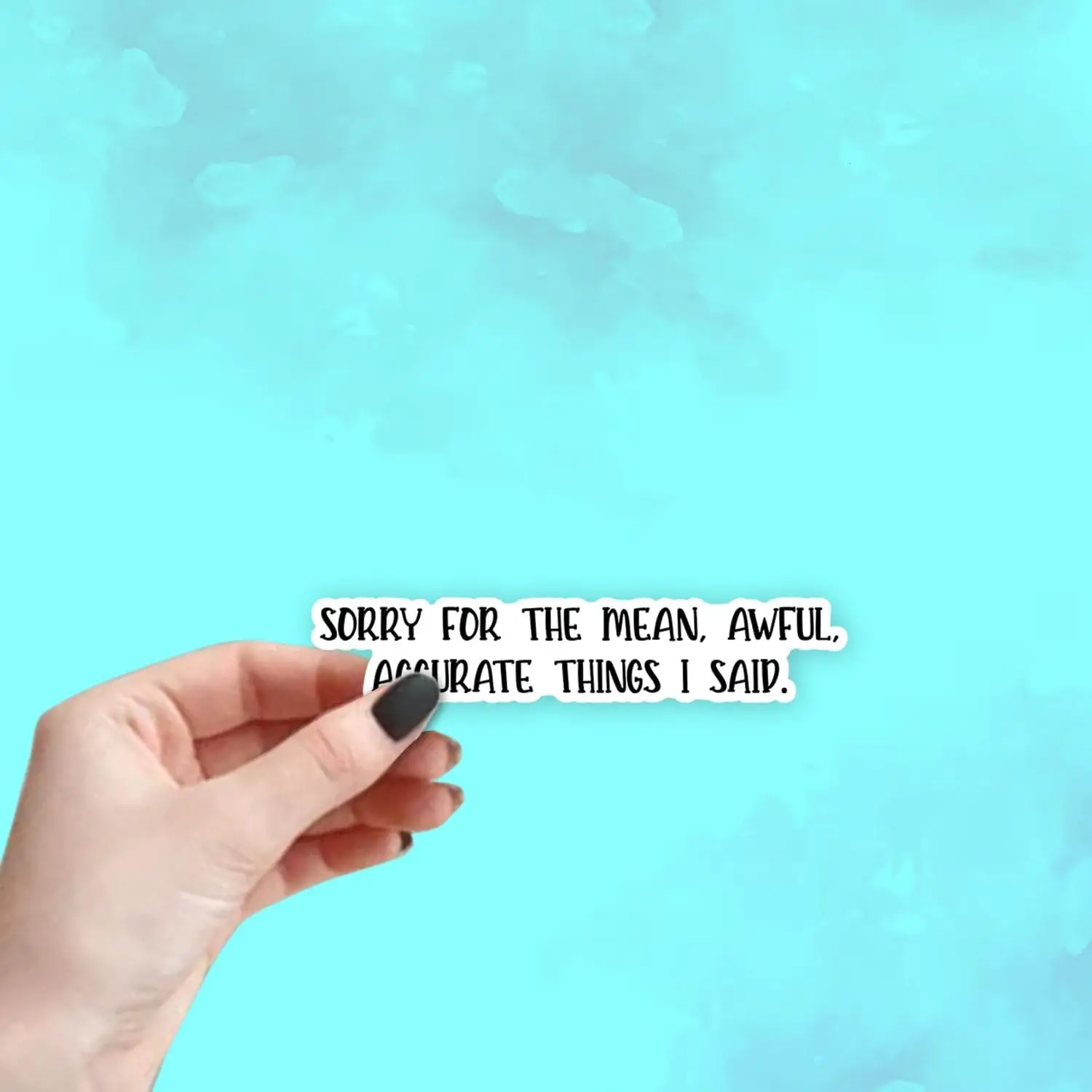 

3 шт., наклейка «Извините за среди» Awful, точные вещи, я сказал, забавная цитата, саркастические наклейки, водонепроницаемая виниловая наклейка