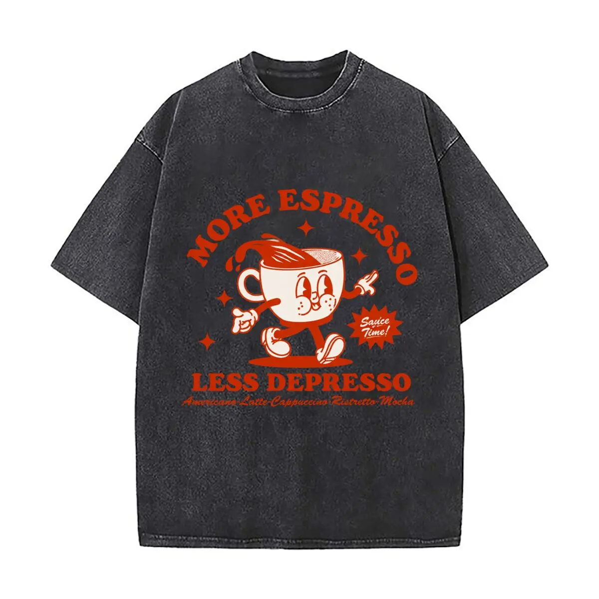 More Espresso Less Depresso Sauce Time Americano Latte Cappuccino Ristretto Mocha Washed Vintage Short Sleeve Streetwear Tee