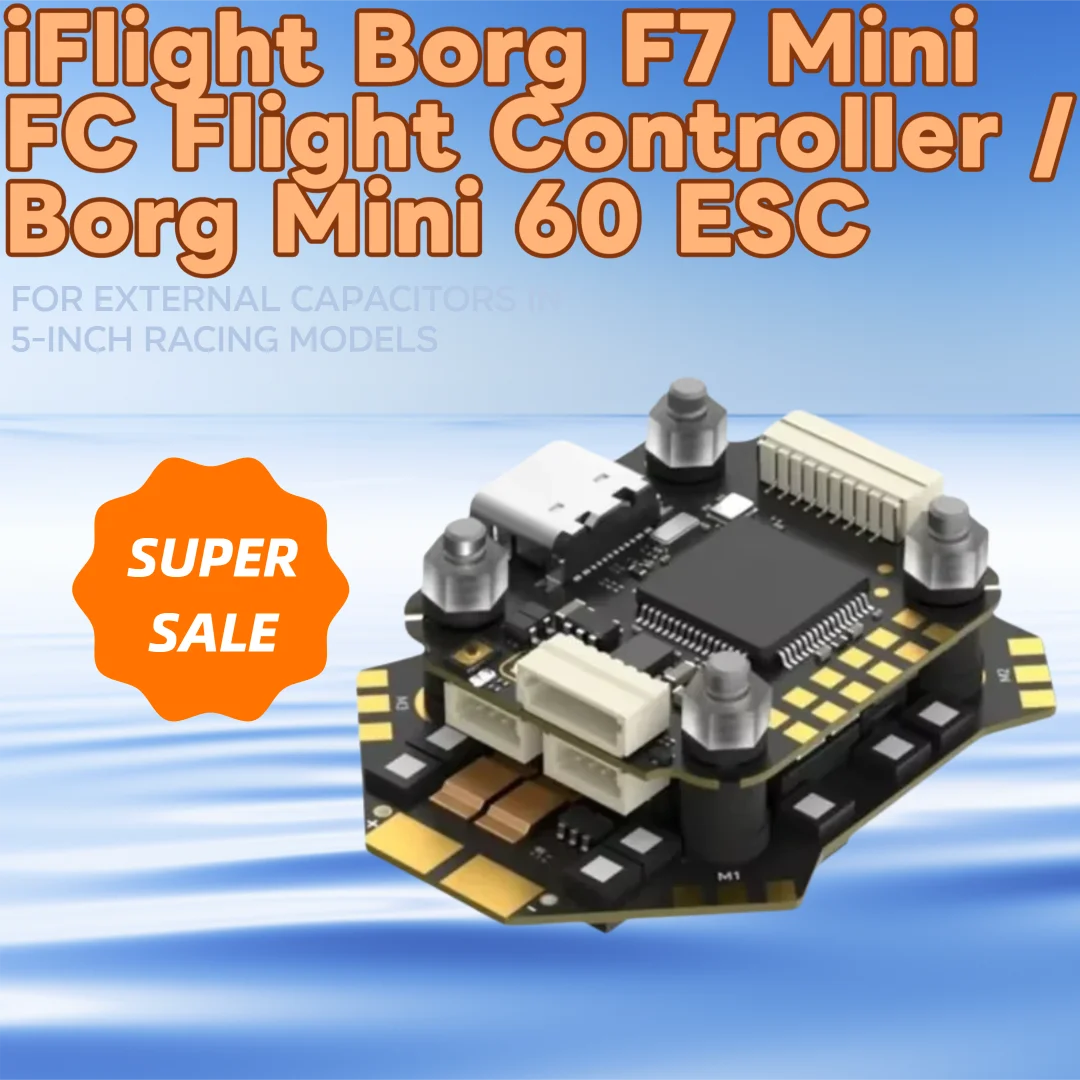 

iFlight Borg F7 Mini Stack: полетный контроллер Borg F7 Mini / регулятор скорости Borg Mini 60 ESC с поддержкой DShot150/300/600, MultiShot, OneShot для FPV