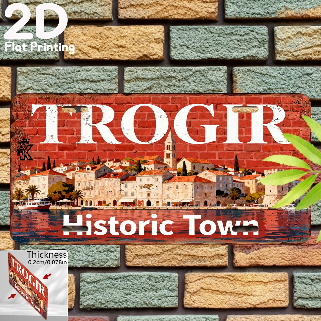 2D Flat - 2D Printed Sign, Single Piece, Vintage Plaque, Decorative Sign And Ornament (15.24 cm X 30.48 cm), Trojir Historic Tow