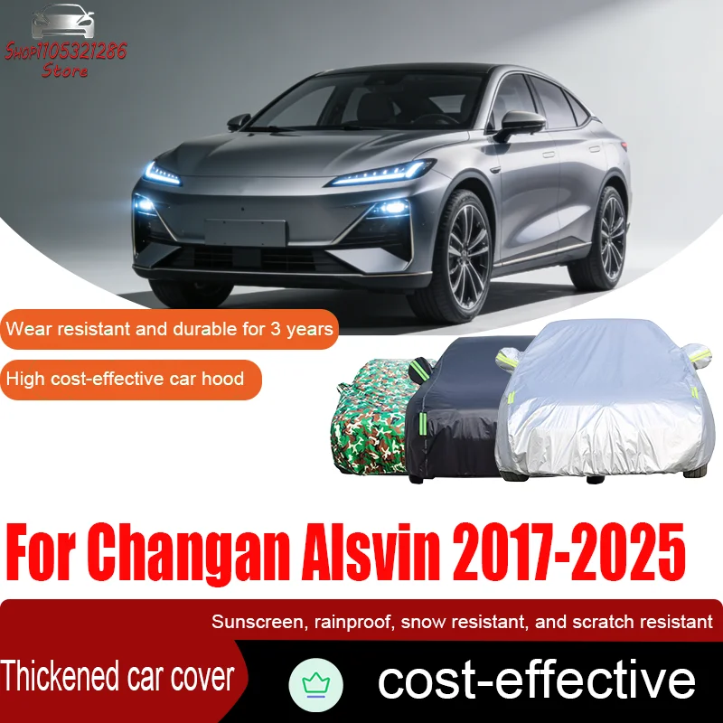 

For Changan Alsvin 2017-2025 2023 2024 Full Car Covers Outdoor Sun Anti UV Rain Snow Dust Protection Oxford Cloth Accessories