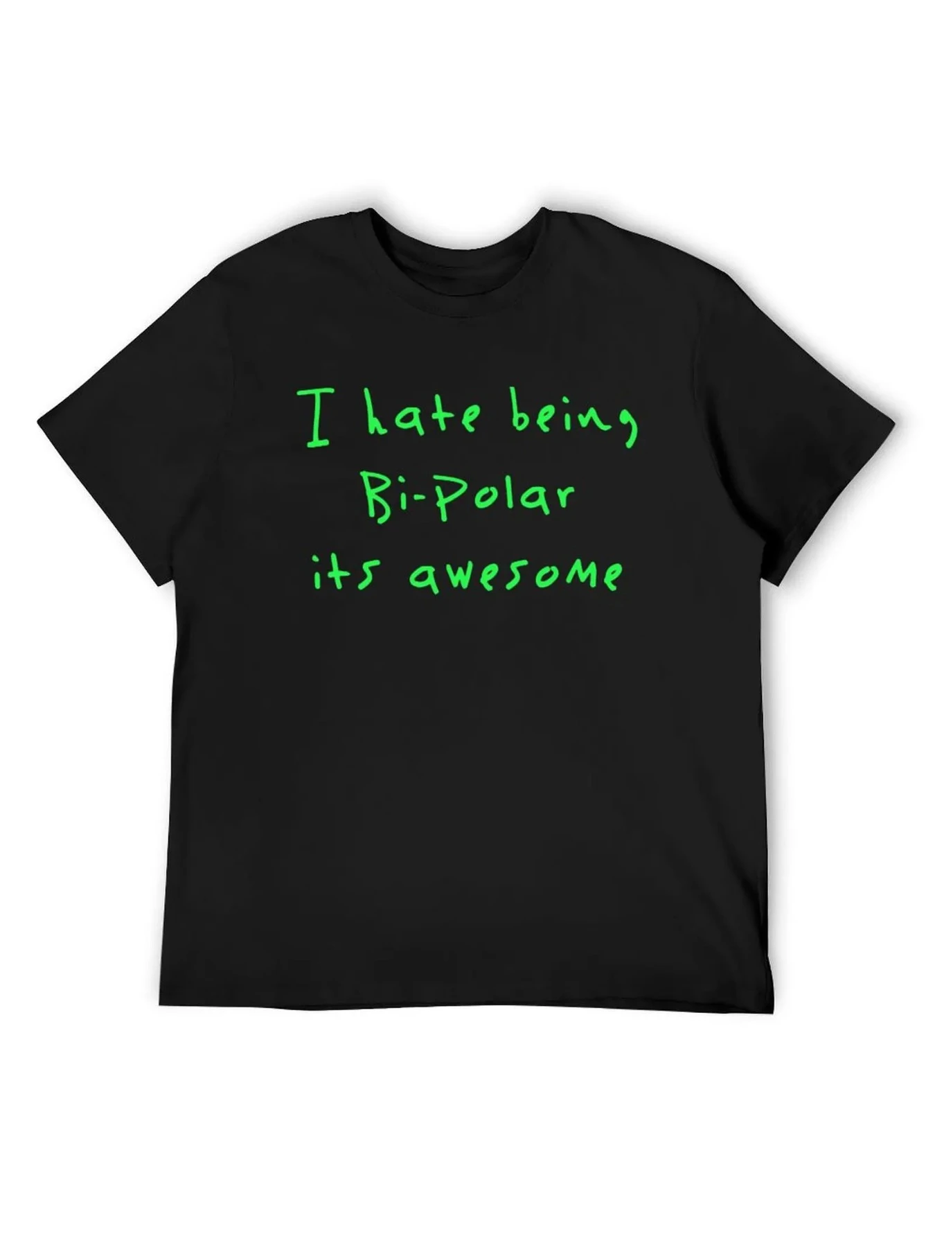 I hate bipolar disorder, but it's amazing. Loose fitting short sleeved T-shirt for men with printed  harajuku mens t shirts