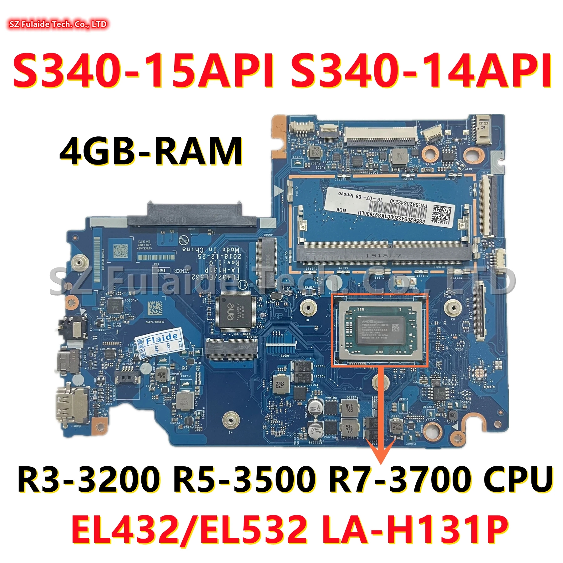 EL432/EL532 LA-H131P For Lenovo Ideapad S340-15API S340-14API Laptop Motherboard With R3-3200 R5-3500 R7-3700 CPU 4GB RAM 100%OK