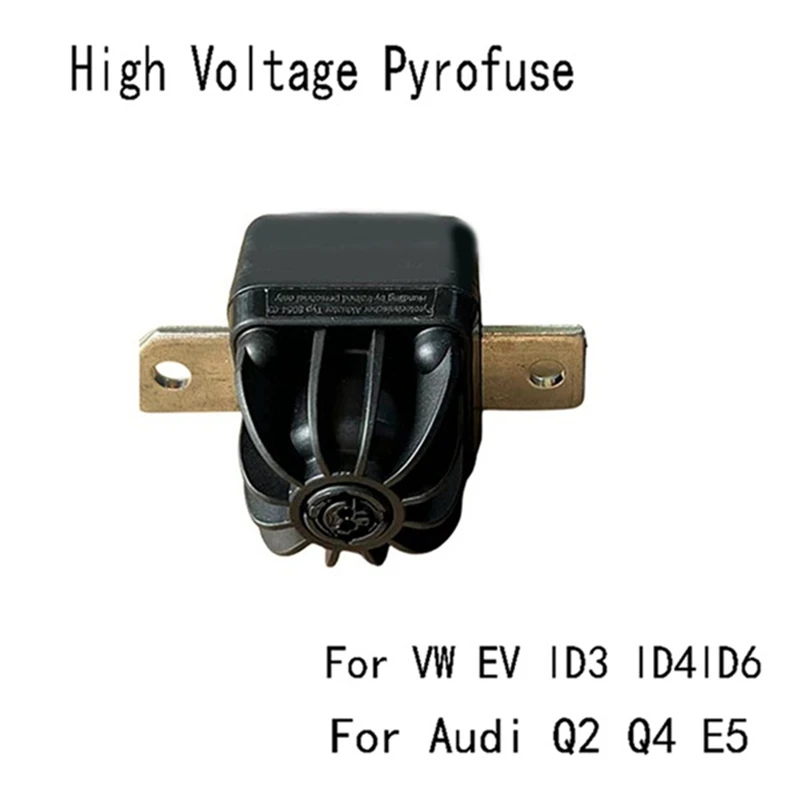 2Pcs High Voltage Pyrofuse For VW EV ID3 ID4 Battery Disconnect Unit For  11K915463C 11K915463B