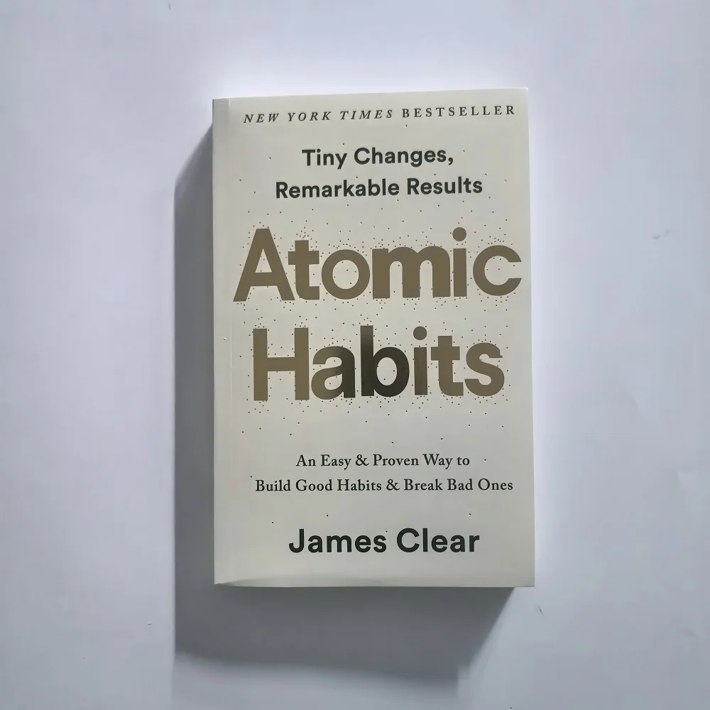 Atomic Habits Una forma fácil y comprobada para construir buenos hábitos y romper los malas Autogestión Autoprotección Libros en inglés