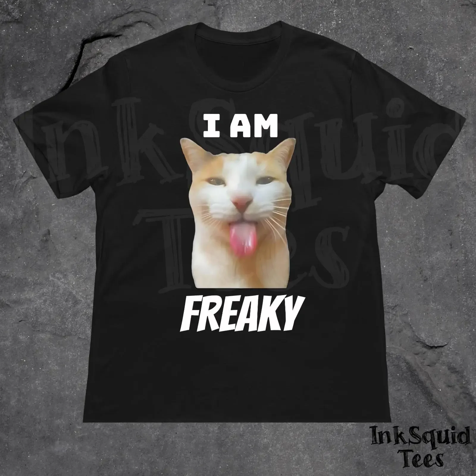 I Am Freaky Funny Cat Meme T Shirt Casual Cotton Round Neck Oversized Humorous Lover  vintage Washed Stylish streetwear graphic